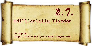 Müllerleily Tivadar névjegykártya